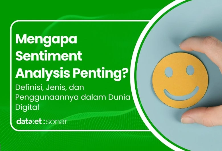 mengapa sentiment analysis penting