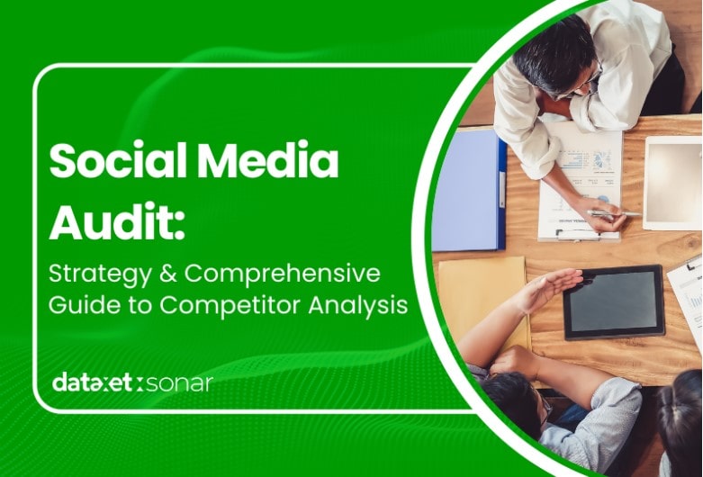 Social Media Audit: Strategy & Comprehensive Guide to Competitor Analysis