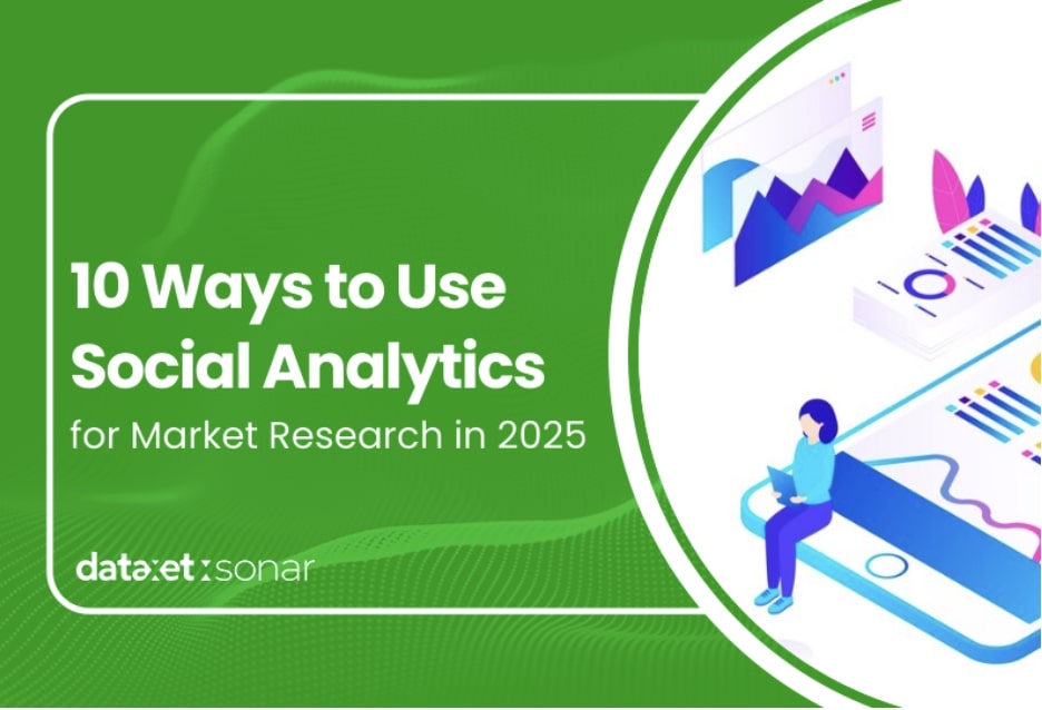 10 Ways to Use Social Analytics for Market Research in 2025