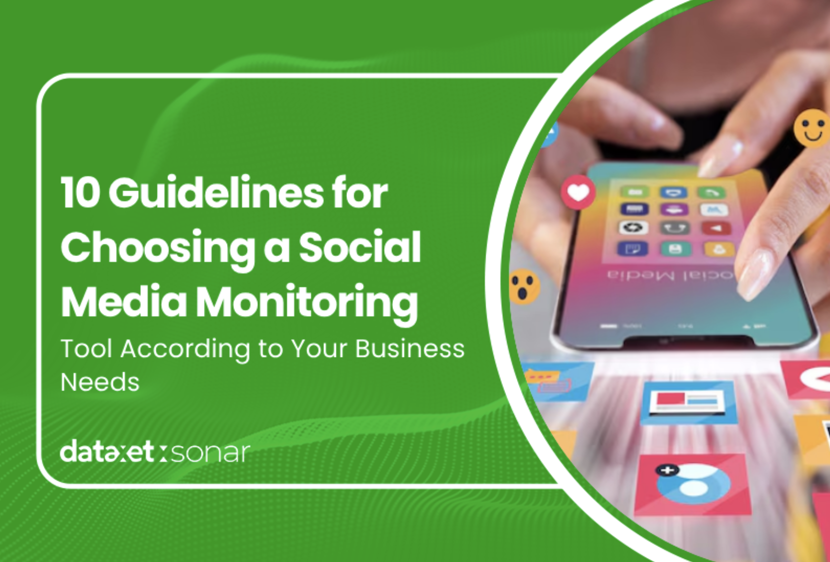 Guidelines for Choosing a Social Media Monitoring Tool
