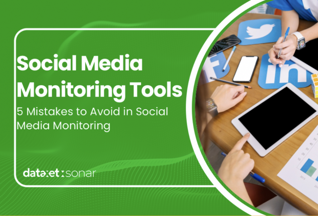5 Mistakes to Avoid in Social Media Monitoring