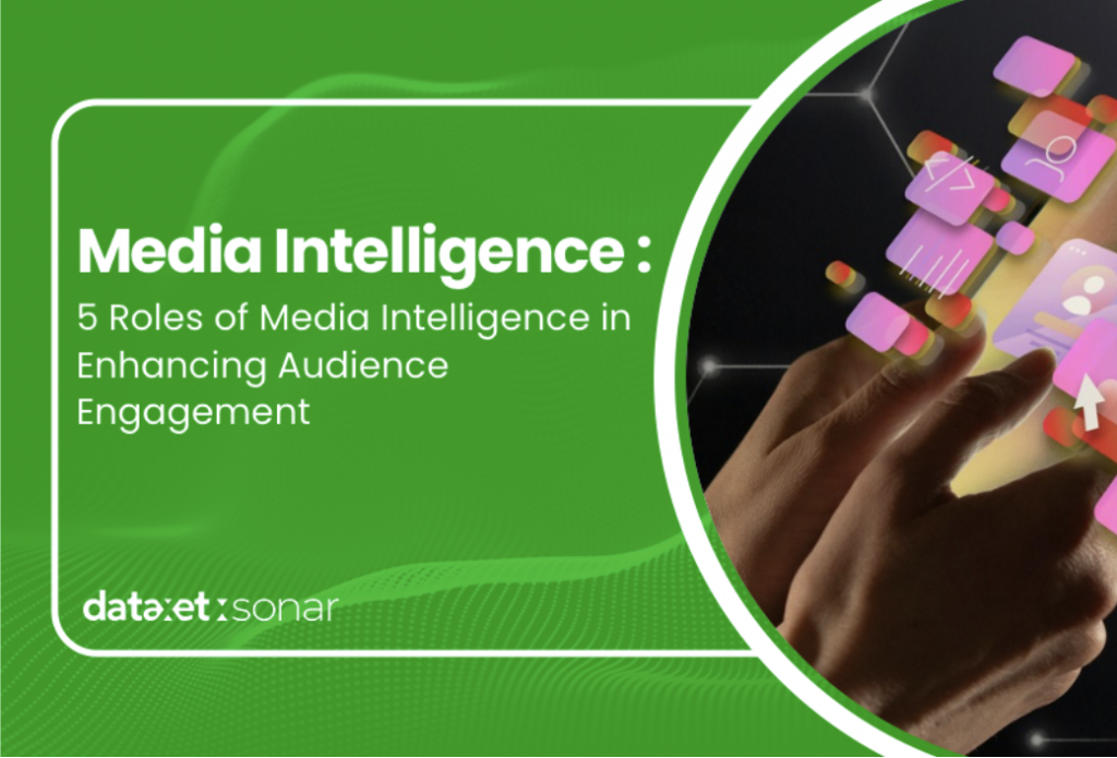 5 Roles of Media Intelligence in Enhancing Audience Engagement