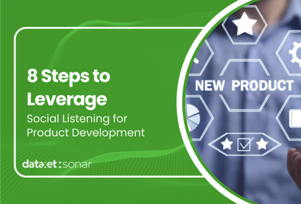 8 Steps to Leverage Social Listening for Product Development
